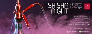 Shisha Night @ 31 Bar & Lounge 