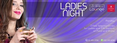 Ladies Night @ 31 Bar & Lounge 