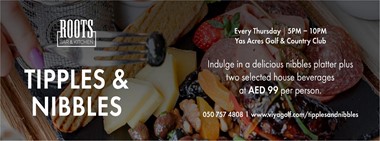 Tipples & Nibbles @ Yas Acres Golf & Country Club 