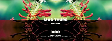 Mad Thursday's @ MAD on Yas Island