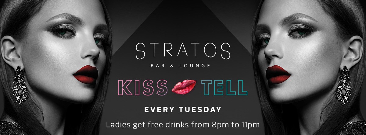 Kiss & Tell Ladies Night @ Stratos | The Capital List